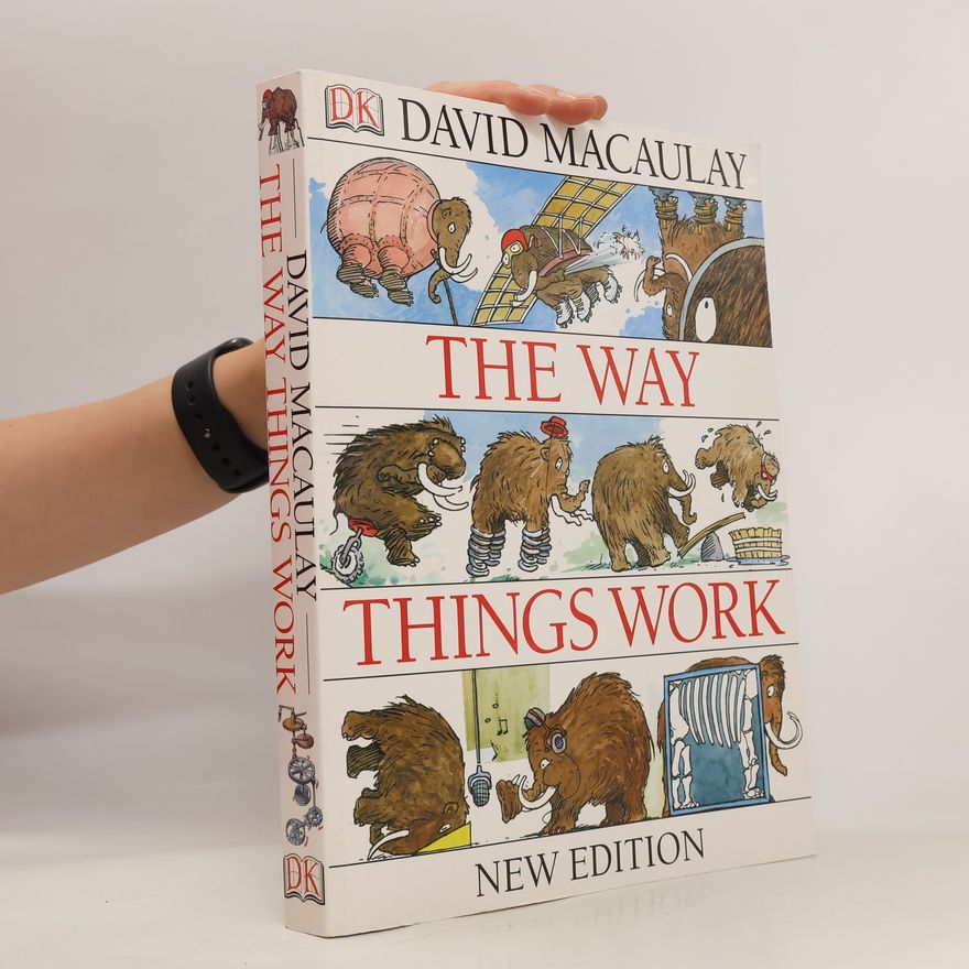 David Macaulay The Way Things Work