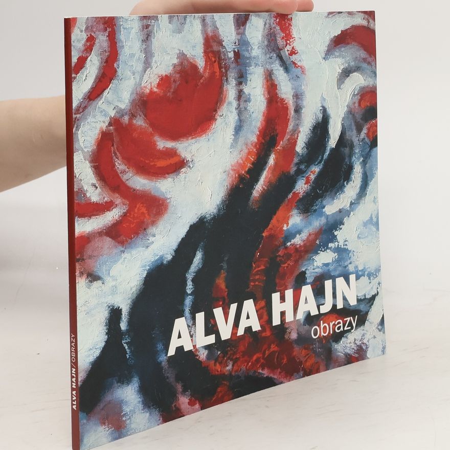 Alva Hajn Alva Hajn: obrazy