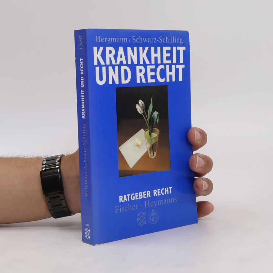 Otto Bergmann Krankheit und Recht