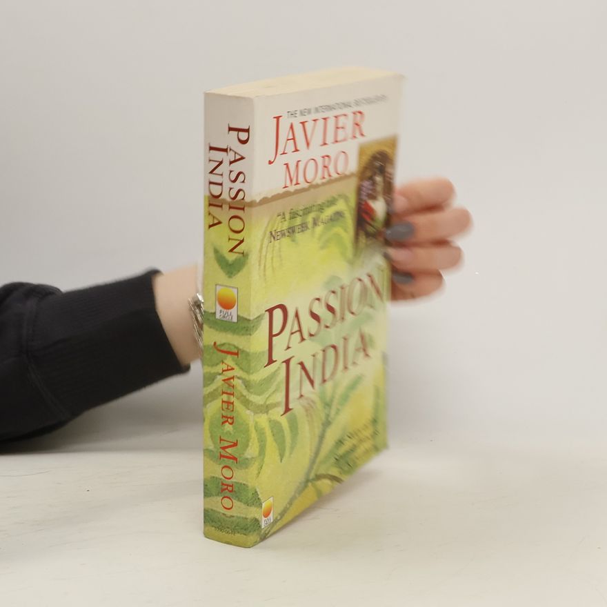 Javier Moro Passion India