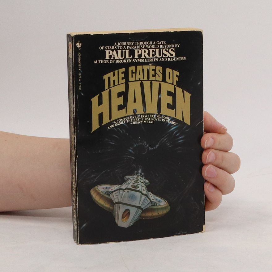Paul Preuss The Gates of Heaven