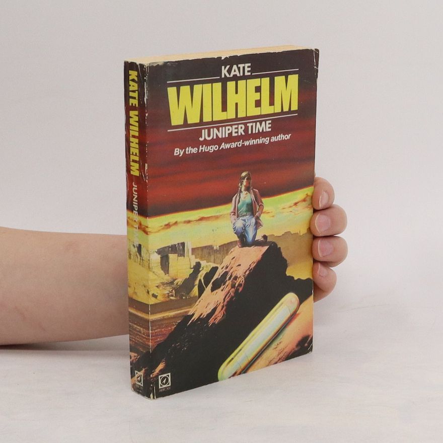 Kate Wilhelm Juniper Time