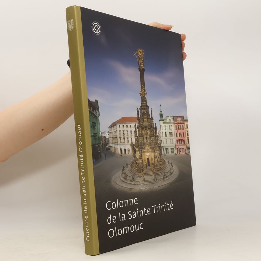 Markéta Ondrušková Colonne de la Sainte Trinité Olomouc