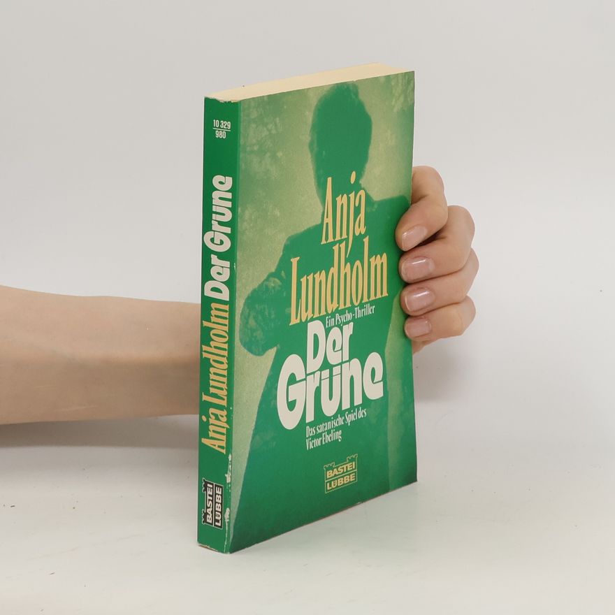 Anja Lundholm Der Grüne