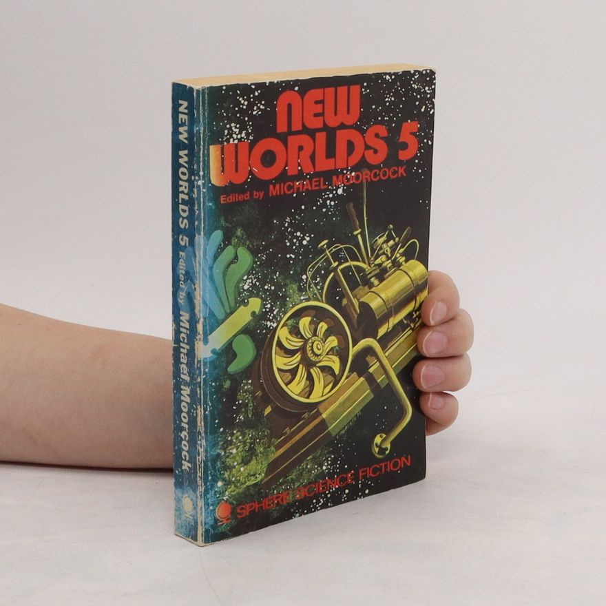 Michael Moorcock New Worlds 5