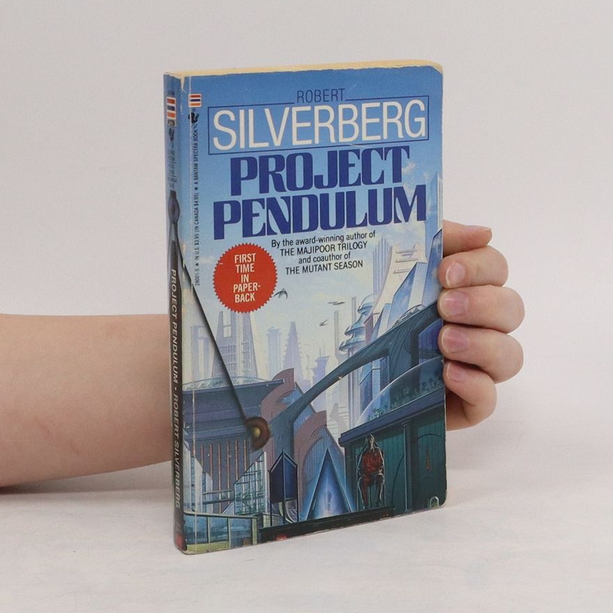 Robert Silverberg Project Pendulum