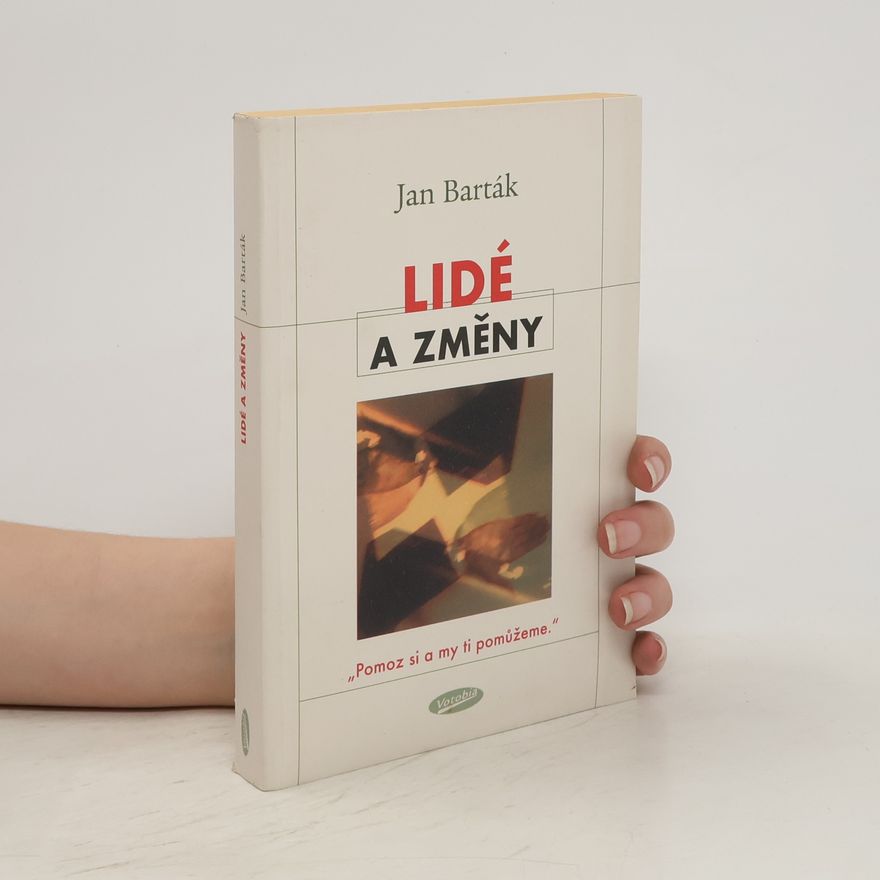 Jan Barták Lidé a změny