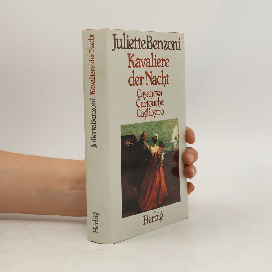 Juliette Benzoni Kavaliere der Nacht