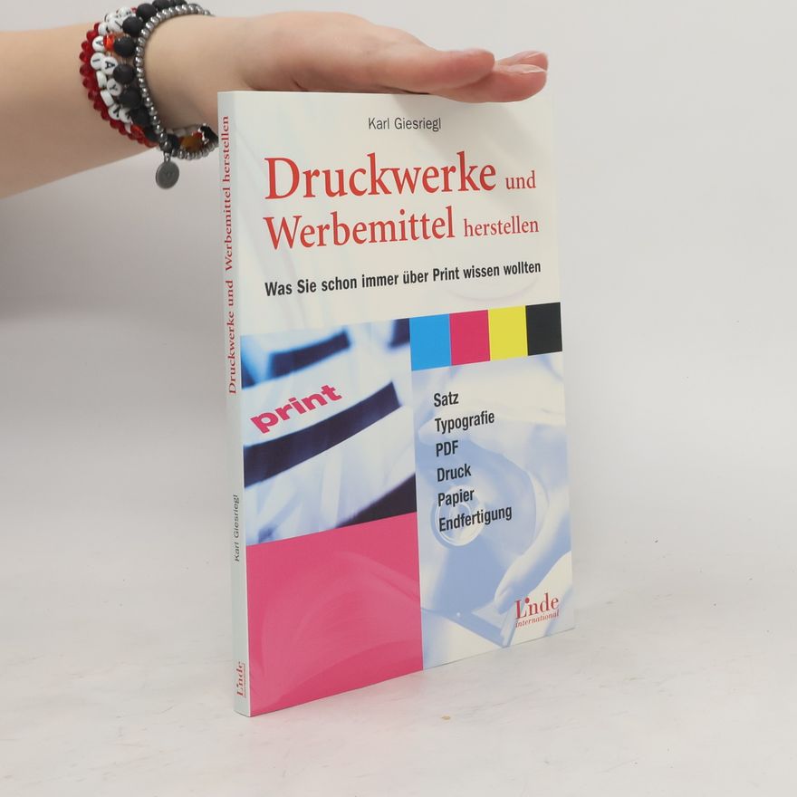 Karl Giesriegl Druckwerke und Werbemittel herstellen
