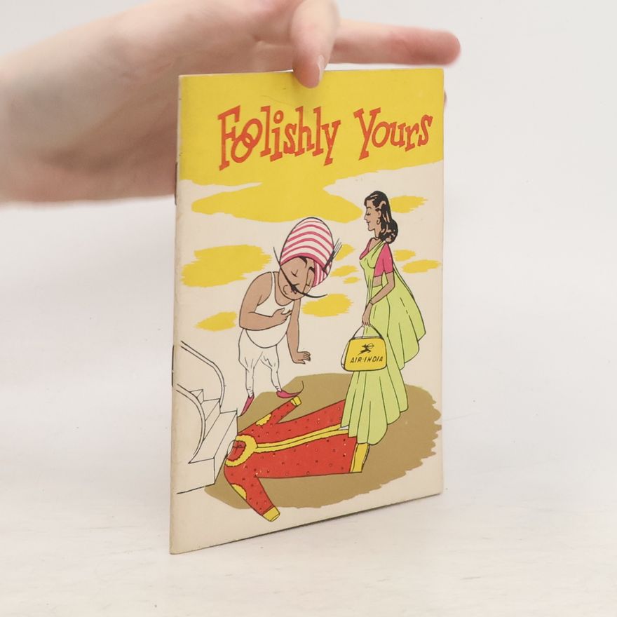 S.K.Kooka Foolishly Yours
