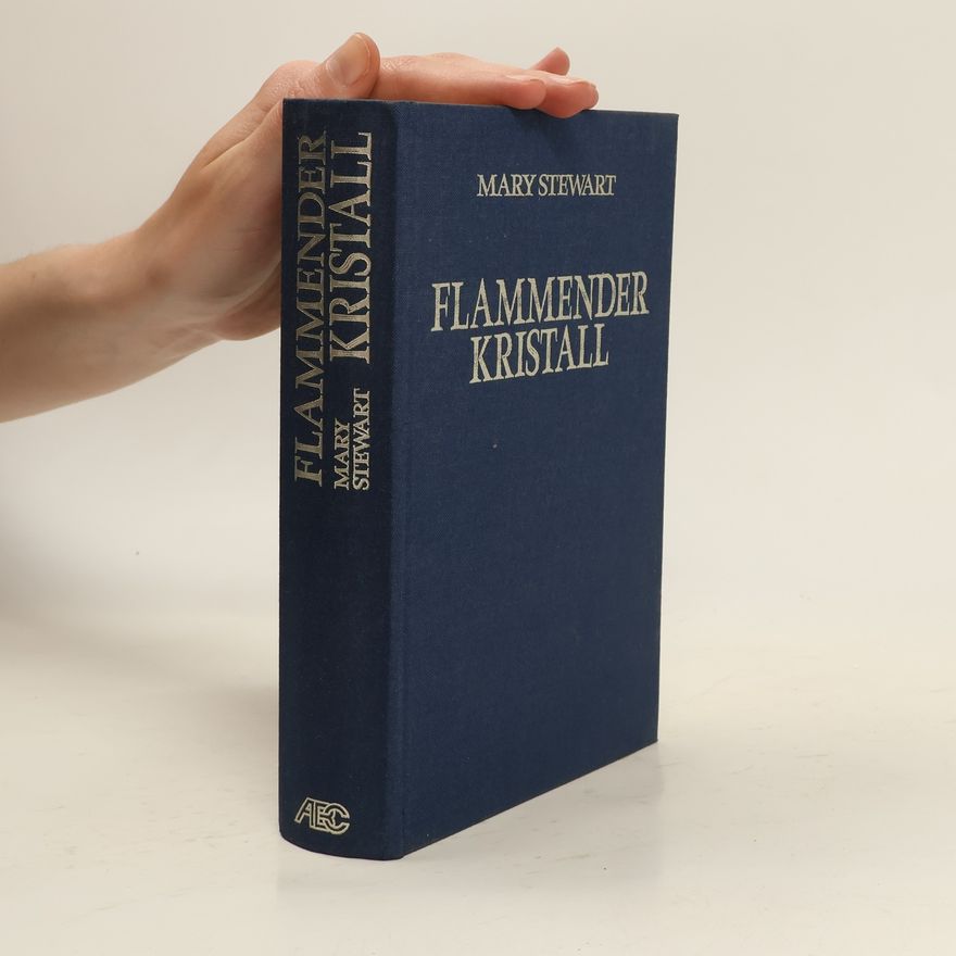 Mary Stewart Flammender Kristall