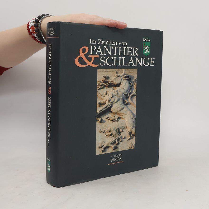Norbert Weiss Im Zeichen von Panther & Schlange