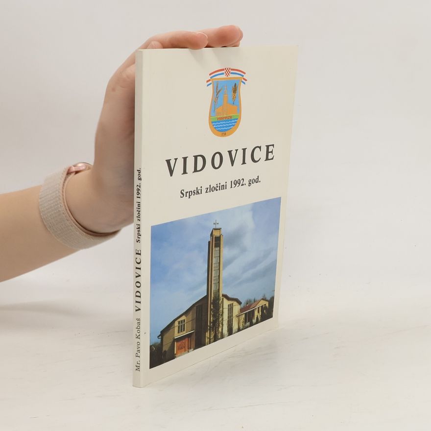 Pavo Kobaš Vidovice. Srpski zločini 1992