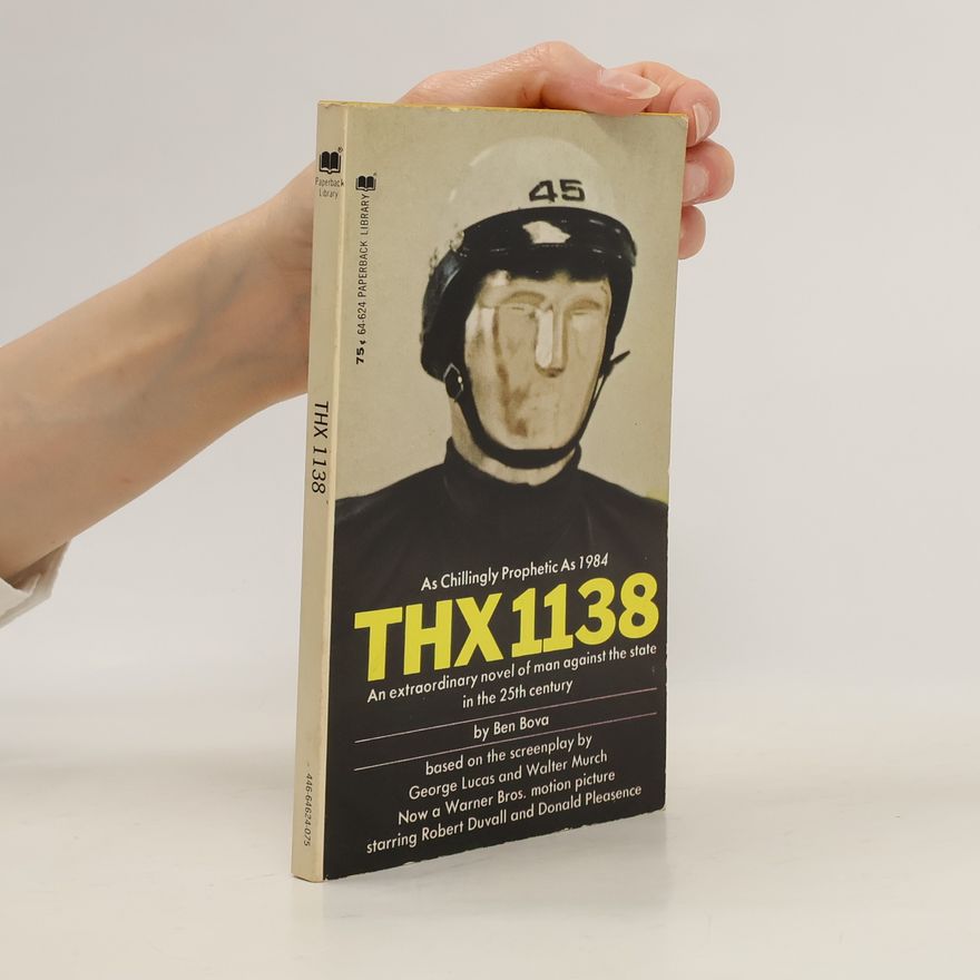 Ben Bova THX 1138