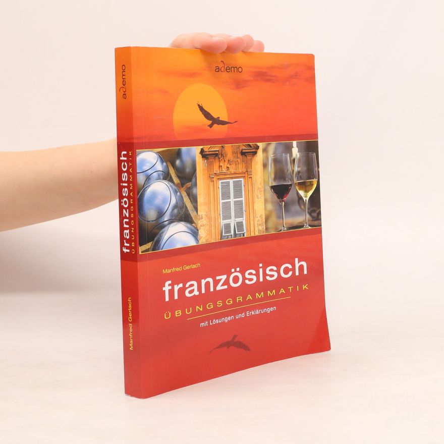 Manfred Gerlach Französische Übungsgrammatik