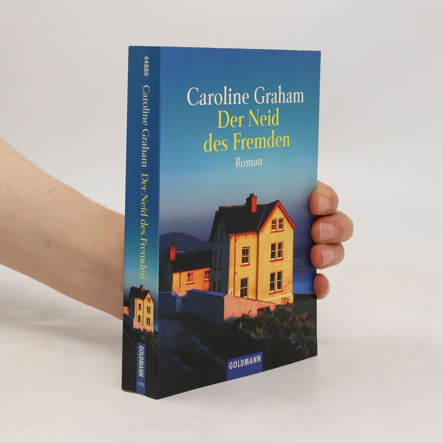 Caroline Graham Der Neid des Fremden