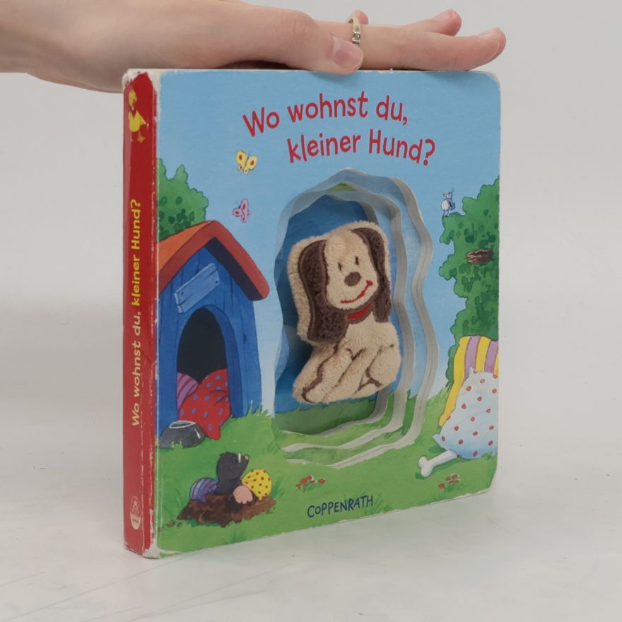 Kerstin M. Schuld Wo wohnst du, kleiner Hund?