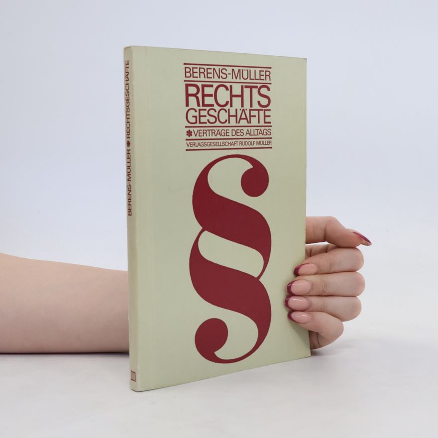 Bernés Müller  Rechtsgeschäfte