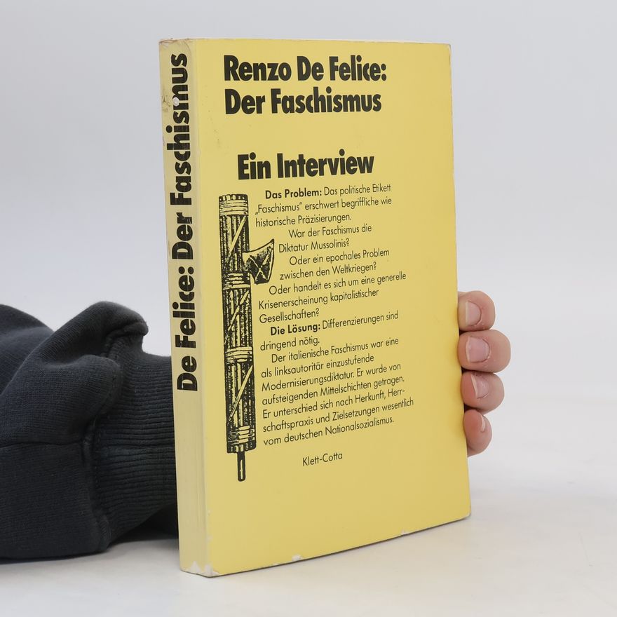 Renzo De Felice Der Faschismus