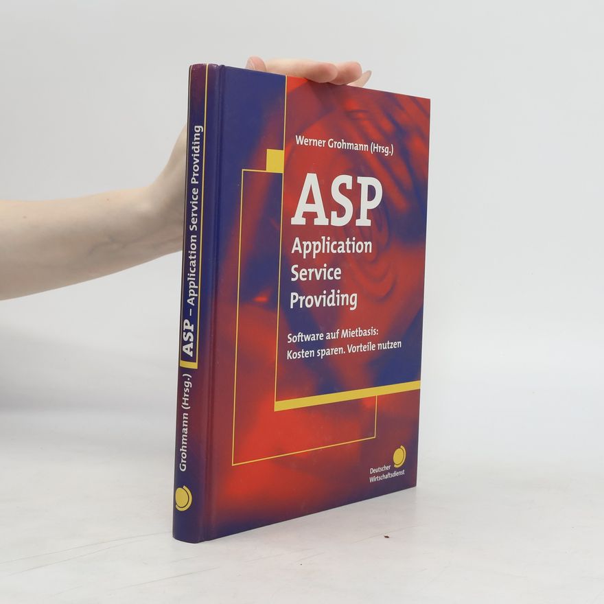Werner Grohmann ASP - Application Service Providing