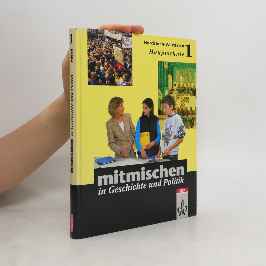 Various authors Mitmischen in Geschichte und Politik
