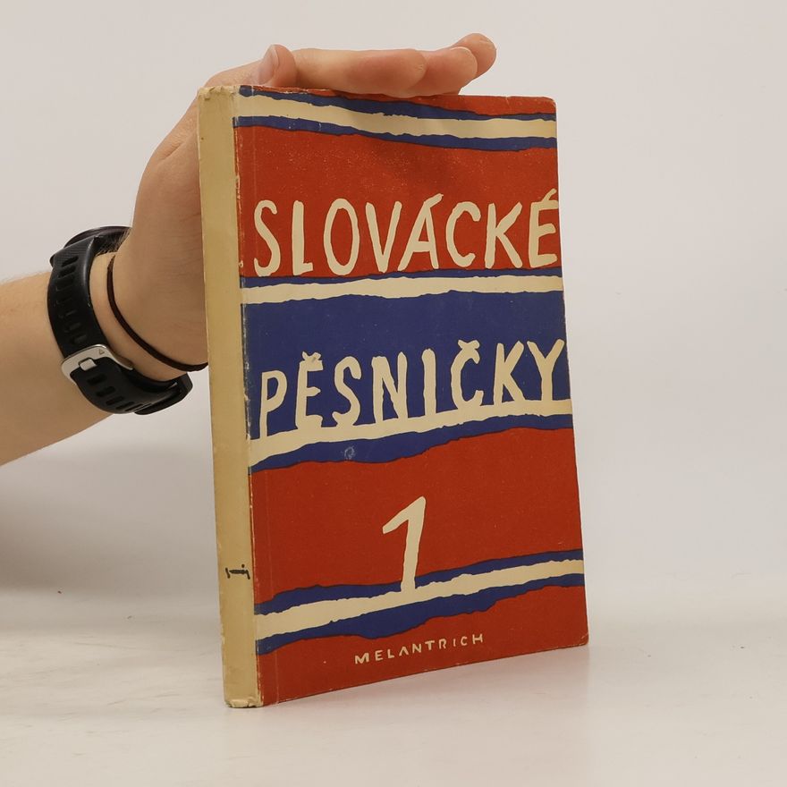 Jan Poláček Slovácké pěsničky. 1.-5 díl