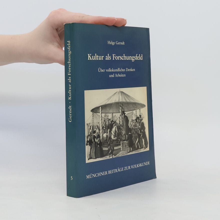 Helge Gerndt Kultur als Forschungsfeld
