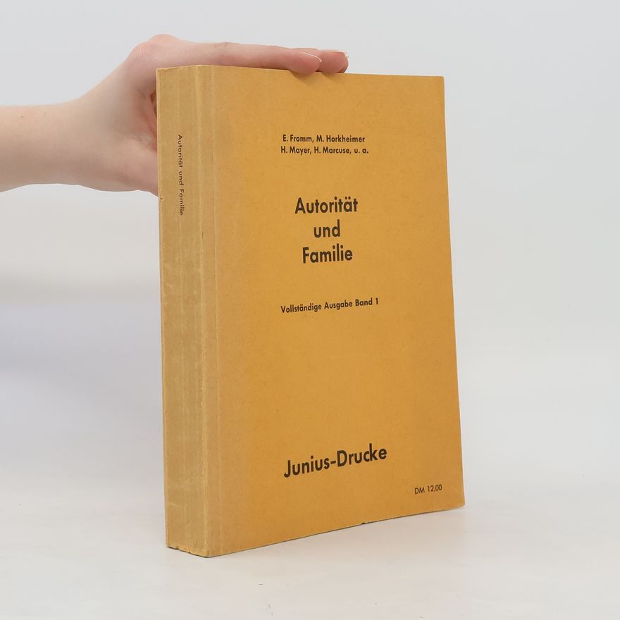 H. Marcuse Studien über Autorität und Familie