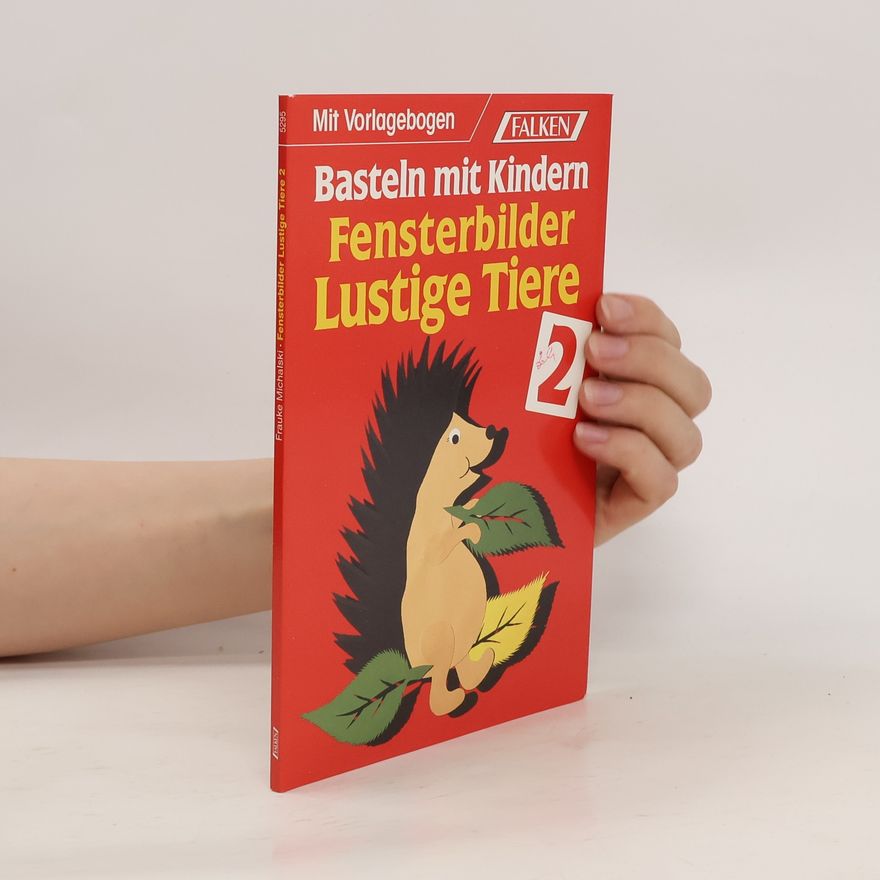Autorenkollektiv Fensterbilder Lustige Tiere 2