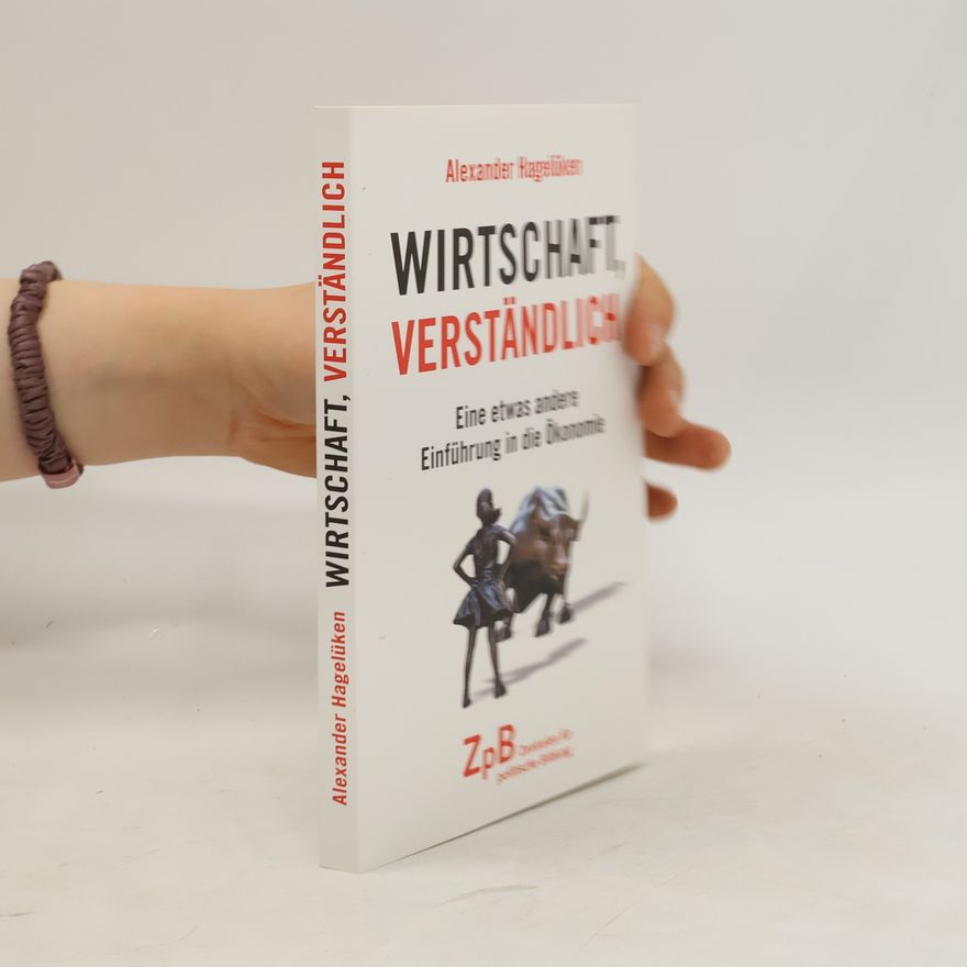 Alexander Hagelüken Wirtschaft verständlich