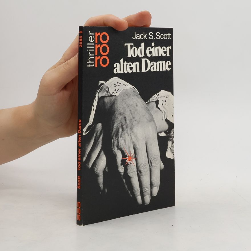 Jack S. Scott Tod einer alten Dame