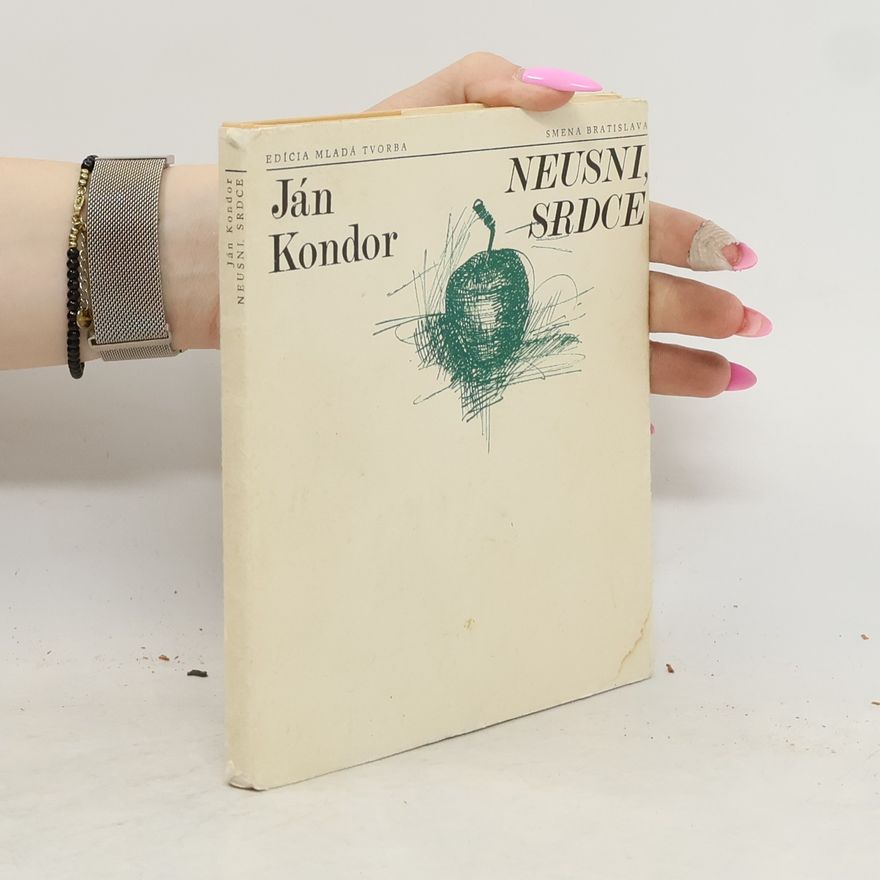 Ján Kondor Neusni, srdce