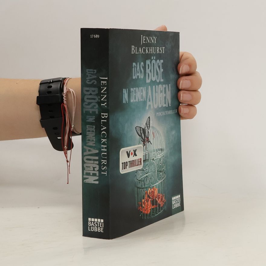 Jenny Blackhurst Das Böse in deinen Augen