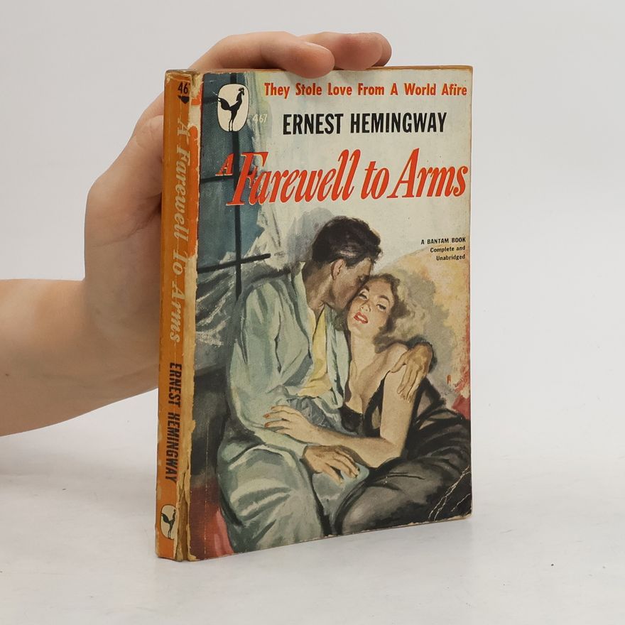 Ernest Hemingway A Farewell to Arms