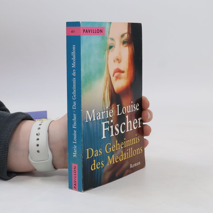 Marie Louise Fischer Das Geheimnis des Medaillons