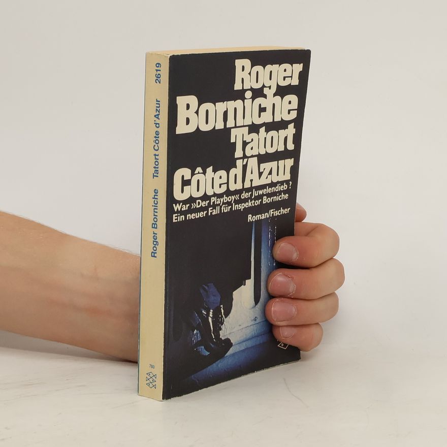 Roger Borniche Tatort Côte d'Azur