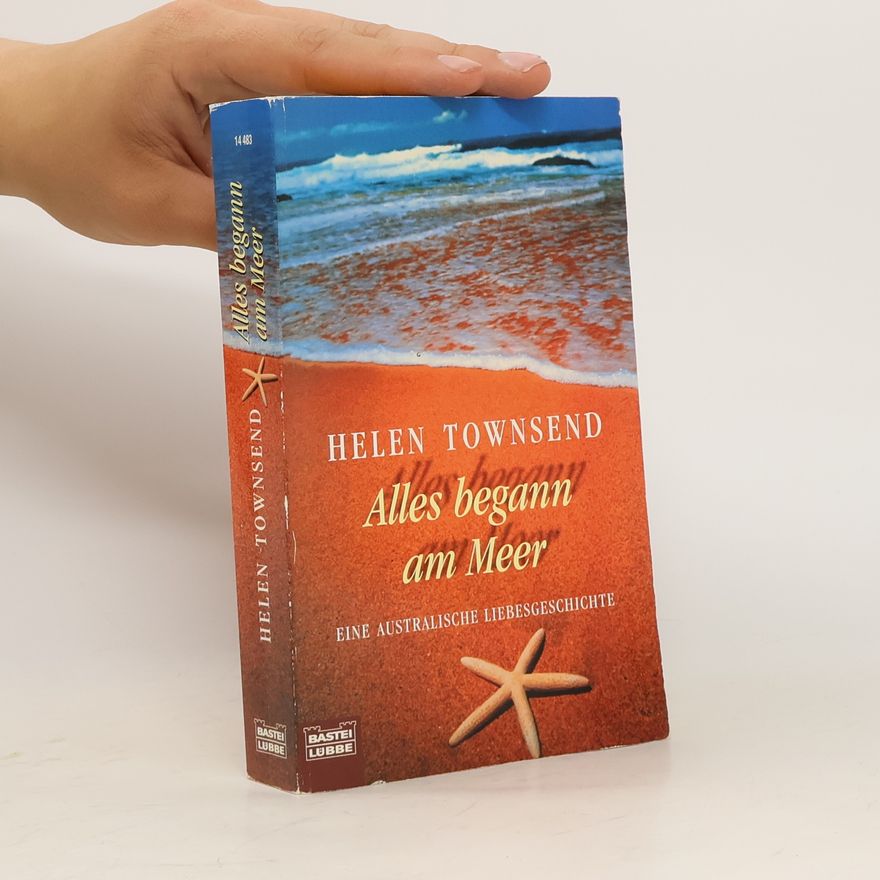 Helen Townsend Alles begann am Meer