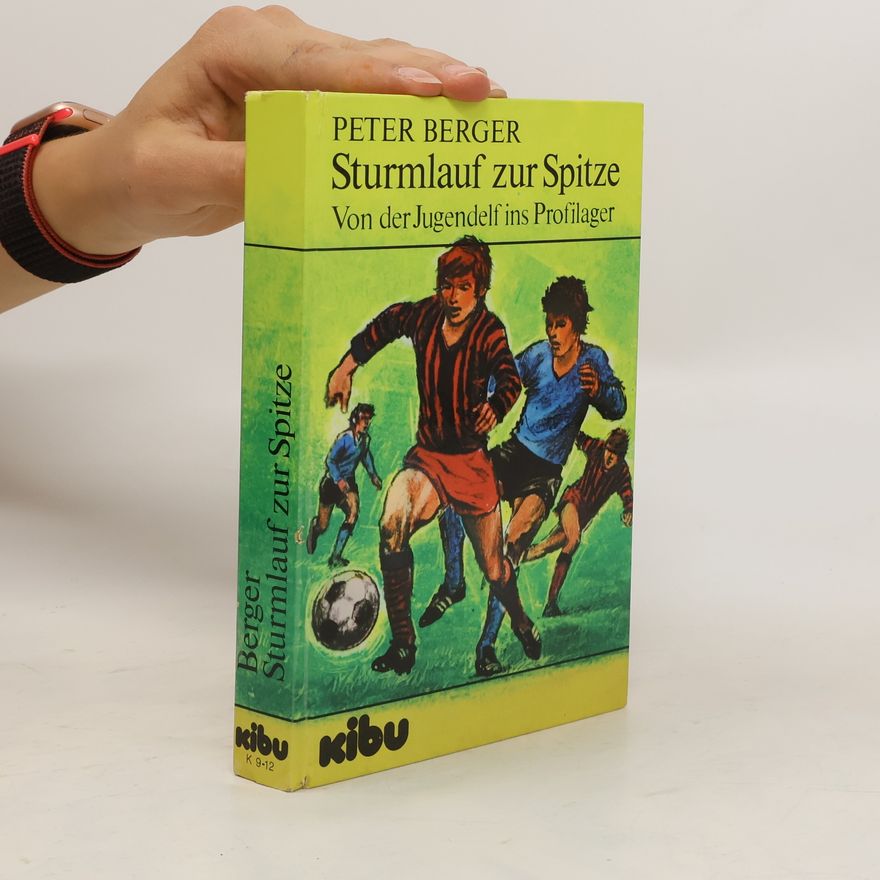 Peter L. Berger Sturmlauf zur Spitze