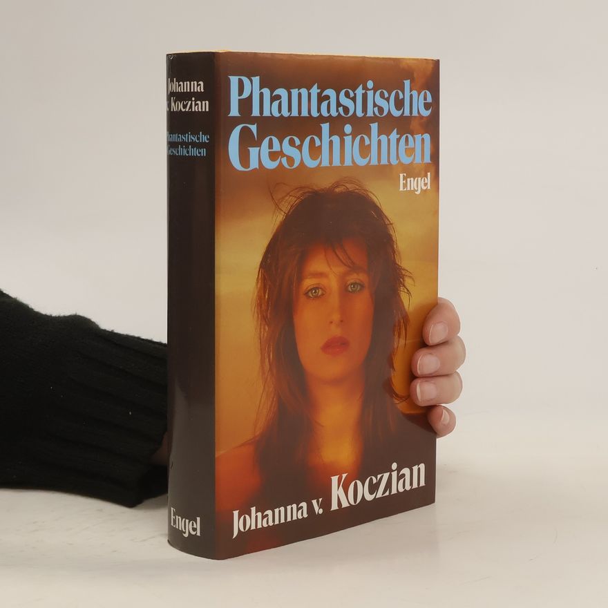 Johanna von Koczian Phantastische Geschichten