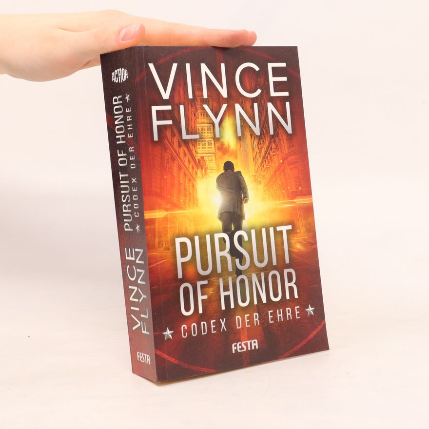 Vince Flynn Pursuit of honor