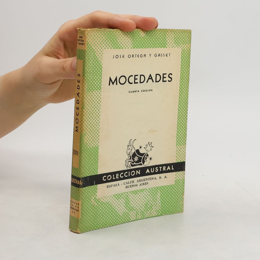 José Ortega y Gasset Mocedades