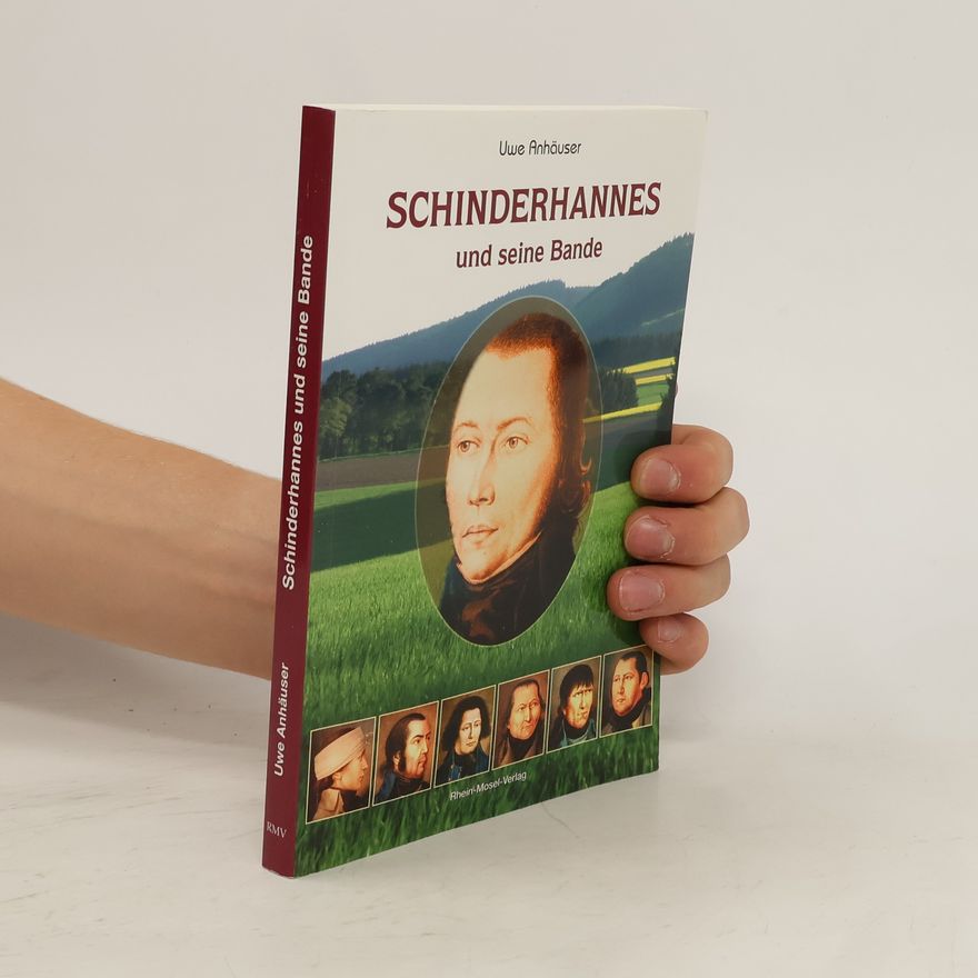 Uwe Anhauser Schinderhannes und seine Bande