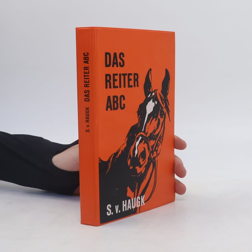 Siegfried von Haugk Das Reiter-ABC
