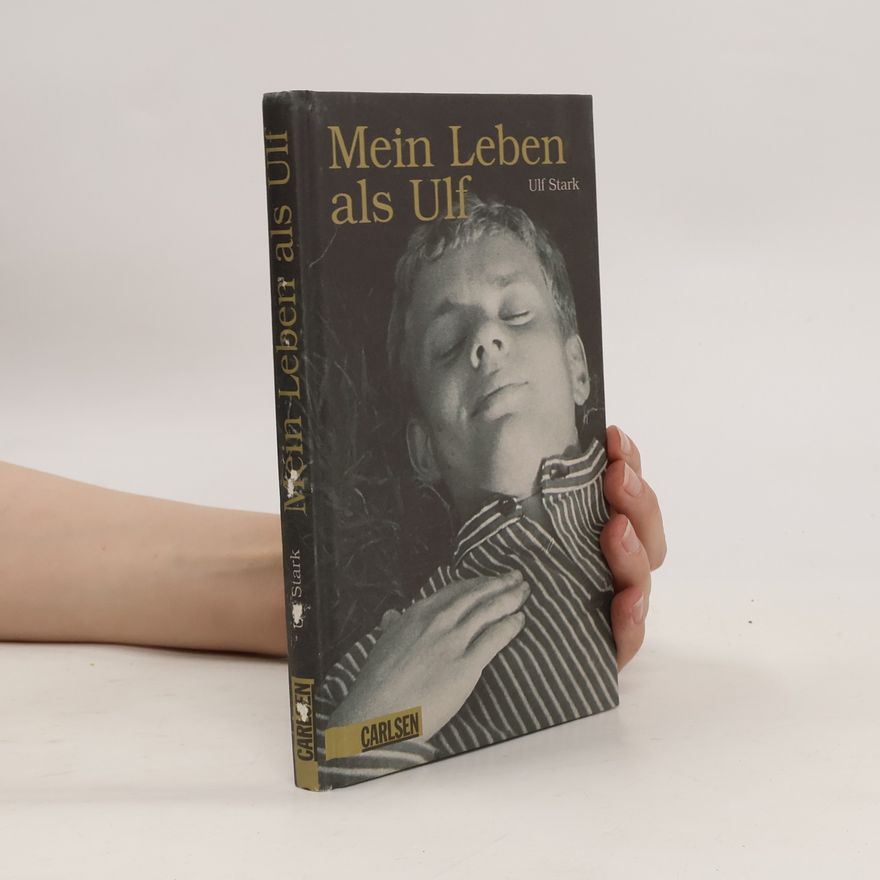 Ulf Stark Mein Leben als Ulf