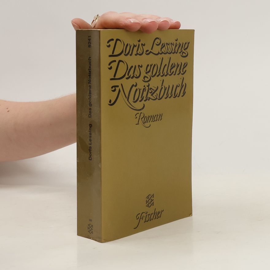 Doris Lessing Das goldene Notizbuch