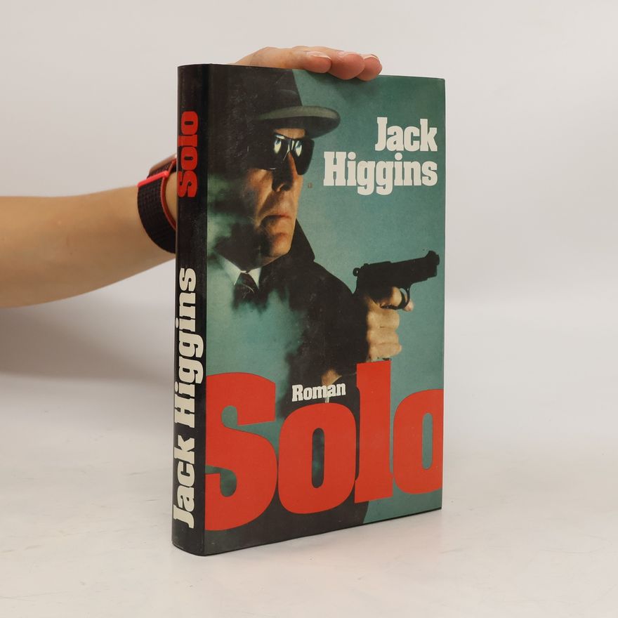 Jack Higgins Solo