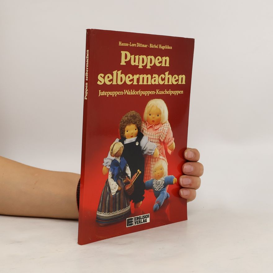 Hanne-Lore Dittmar Puppen selbermachen