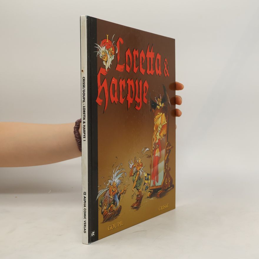 Coupil Loretta & Harpye, Bd.1