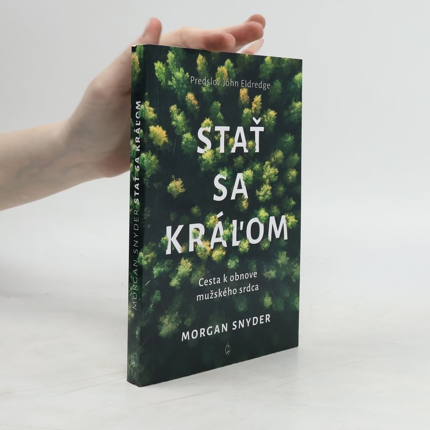 Morgan Snyder Stať sa kráľom