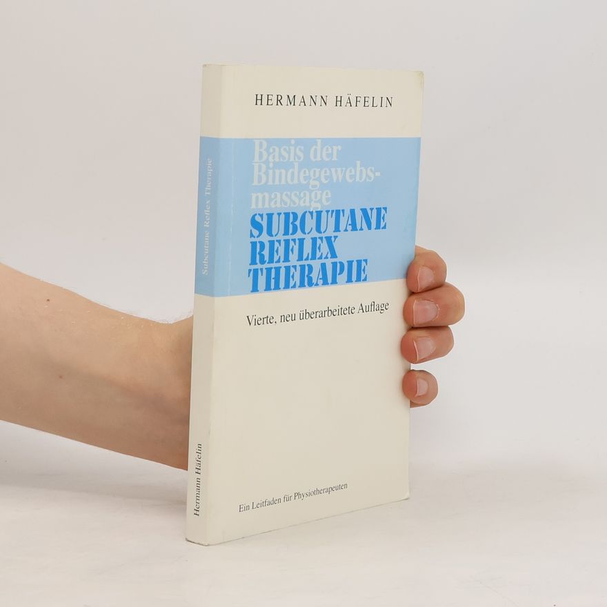 Hermann Häfelin Subcutane Reflex-Therapie